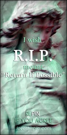 wish quotes quote sad death wish wishes missing rip longing wishing ...