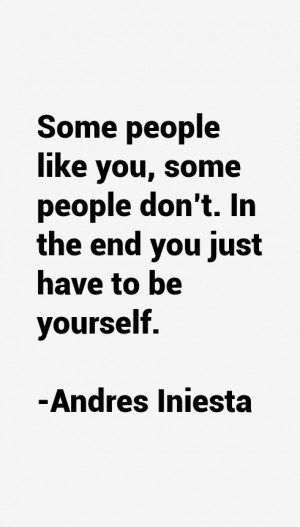 Andres Iniesta Quotes & Sayings