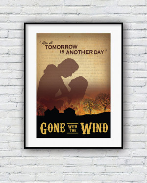 Gone With the Wind, Quote print, Movie poster, Scarlet O'hara, Wall ...