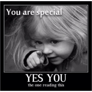 You're special