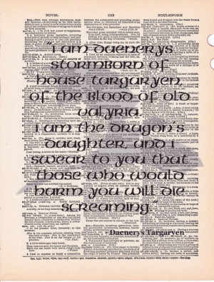 Daenerys Targaryen I am Quote Vintage Dictionary Art by Bagatellia, $8 ...