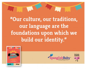 Our culture, our traditions, our language are the foundations upon ...