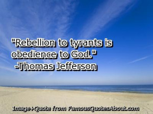 Obedience Quotes – Obey Quotes – Obedient - Quote - Rebellion to ...