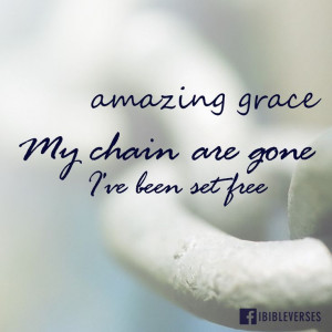 Amazing Grace (My Chains Are Gone) - Chris Tomlin