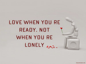 Ready For Love Quotes