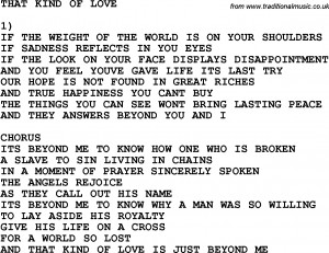 Country, Southern and Bluegrass Gospel Song That Kind Of Love lyrics