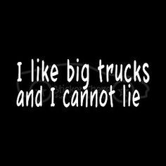 ... BIG TRUCKS AND I CANNOT LIE Sticker Funny Decal lifted 4x4 redneck mud