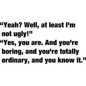 American Beauty quote-they're are not ugly, butwhat I want to say to ...