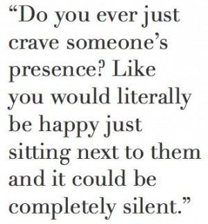 Do you ever just crave someone's presence? Relationships Intimacy ...
