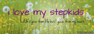 Stepchildren: Because I Knew You, I Have Been Changed For Good
