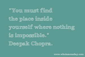 Quote from Deepak Chopra