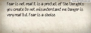 Fear Not Real Choice After
