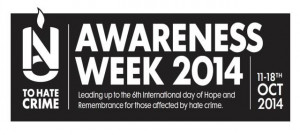... across the UK to coordinate National Hate Crime Awareness Week 2014