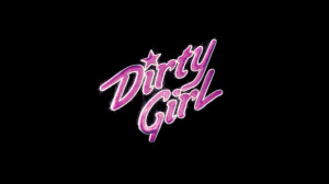 ... girl jeremy dozier afternoon delight movie dirty girl movie quotes