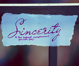 Sincerity Quotes And Sayings