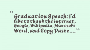 Nice Graduation Quotes~ Graduation Speech