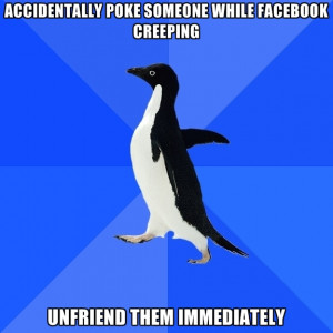 ... Poke Someone While Facebook Creeping Unfriend Them Immediately
