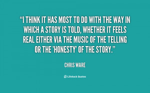 quote Chris Ware i think it has most to do 36202 png