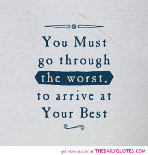 Go Through The Worst