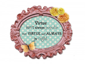 Quotes on Virtue