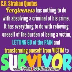 Strahan Quotes Pain Quotes Forgiveness Quotes