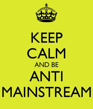 Anti Mainstream & Salah Gaul