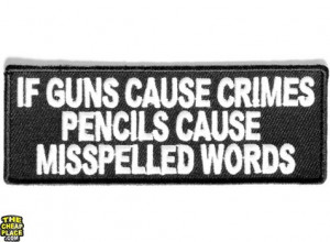 If guns cause crimes pencils cause misspelled words patch