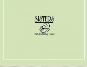sisters sayings Reviews