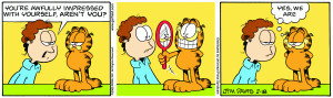 Hate Mondays Garfield 1) we both hate mondays...