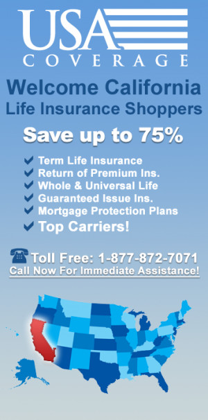California Life Insurance. CA Term Life Insurance Quotes available in ...