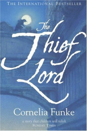 Start by marking “The Thief Lord” as Want to Read: