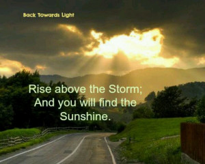 Rise above the storm