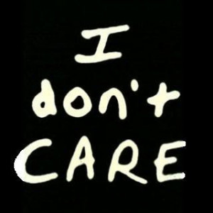 don't care who thinks what,