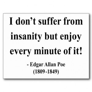 , Edgar Allan Poe, Enjoying, Edgar Allen Poe, Favorite Quotes, Poe ...