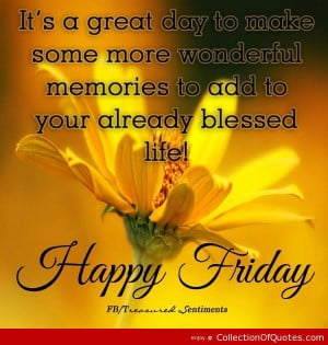 Happy Friday Quotes, Best, Sayings, Cute