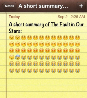 Short summary of The Fault in Our Stars. This so happened to me when I ...