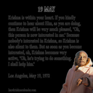 ... quotes of Srila Prabhupada, which he spock in the month of May