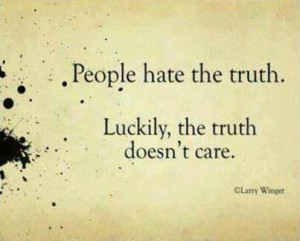 The truth always comes out...