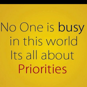 Priorities Come First!