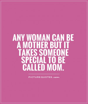 Special Mom Quotes