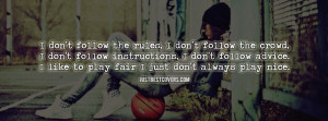 Click to view i dont follow the rules facebook cover photo