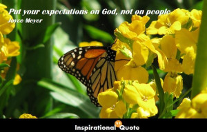 Home » Quote » God » Joyce Meyer – Put your expectations on God ...