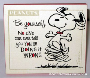 Snoopy dancing ‘Be Yourself’ Plaque