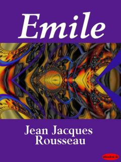 Emile By Jean Jacques Rousseau http://www.popscreen.com/p/MTEwMDY4NTQ4 ...