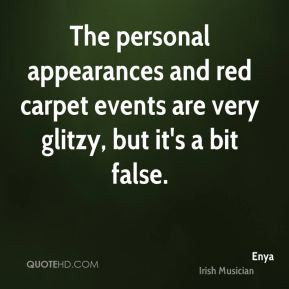 The personal appearances and red carpet events are very glitzy, but it ...