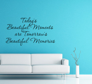 Today's Beautiful Moments Wall Lettering Words Vinyl Decal Sticker ...