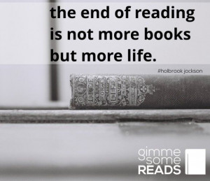 the end of reading is life.