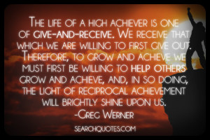 ... giver as will. We only receive in life what we are willing to give