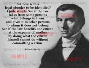 Frederic Bastiat Quote Poster
