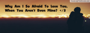 why_am_i_so_afraid-101108.jpg?i